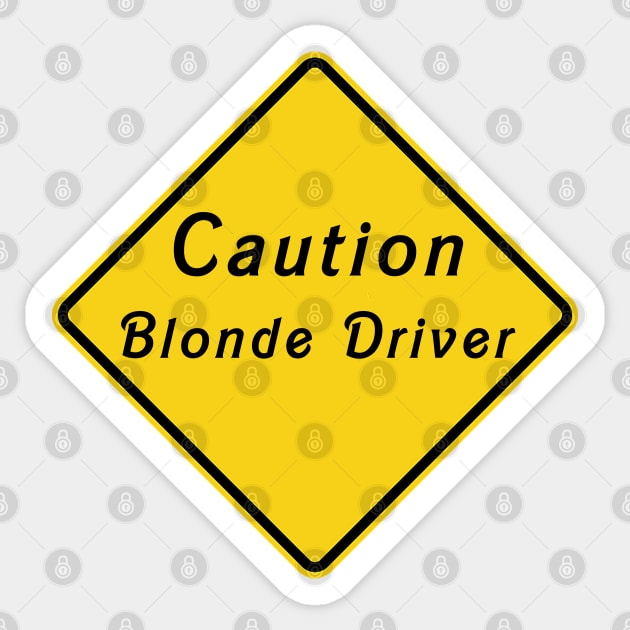 Caution Blonde Driver Sticker by  The best hard hat stickers 